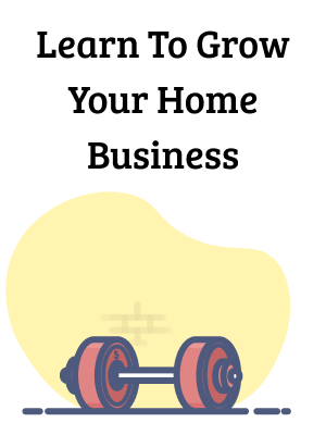 Learn To Grow Your Home Business